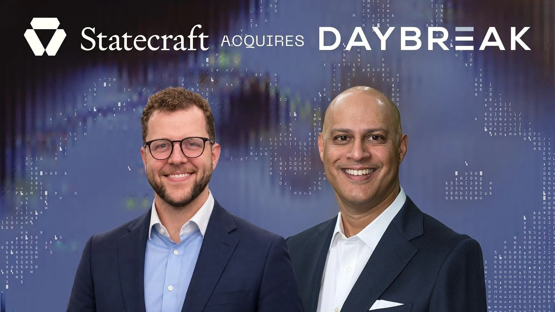 Two men in suits beneath “Statecraft acquires DAYBREAK” text.